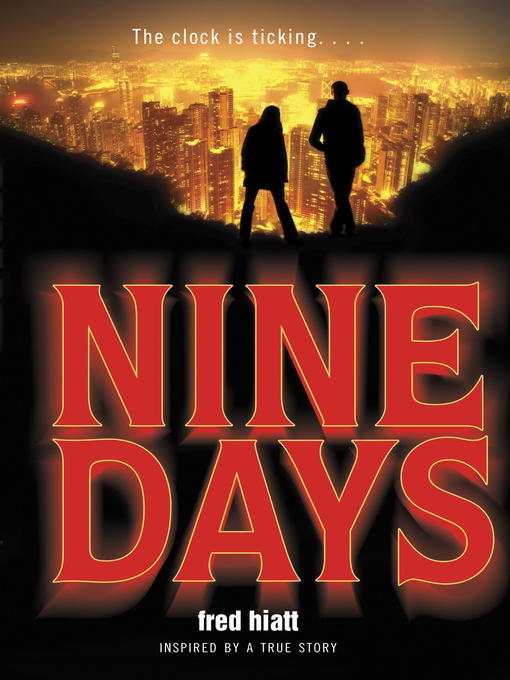 Title details for Nine Days by Fred Hiatt - Wait list